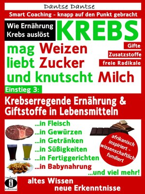 cover image of KREBS mag Weizen, liebt Zucker und knutscht Milch
